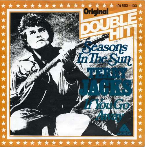 Cover Terry Jacks - Seasons In The Sun / If You Go Away (7, Single, Mono, RE) Schallplatten Ankauf
