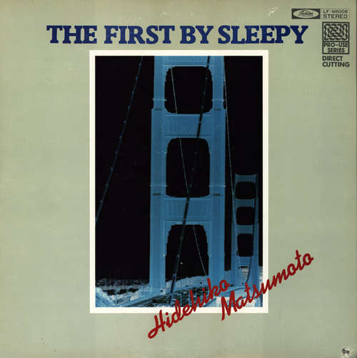 Cover Sleepy Matsumoto* - The First By Sleepy (LP, Album, Dir) Schallplatten Ankauf