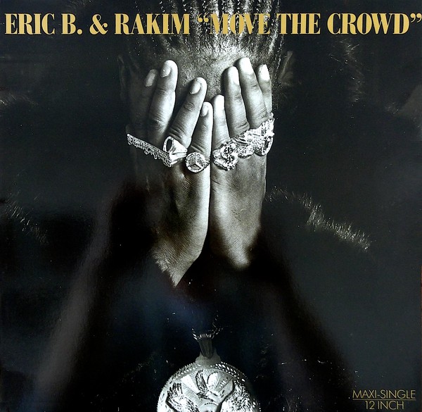 Cover Eric B. & Rakim - Move The Crowd (12, Maxi) Schallplatten Ankauf