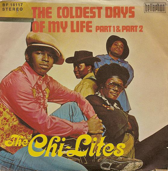 Cover The Chi-Lites - The Coldest Days Of My Life (Part 1 & Part 2) (7, Single) Schallplatten Ankauf