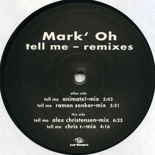 Cover Mark 'Oh - Tell Me (Remixes) (12, Promo) Schallplatten Ankauf