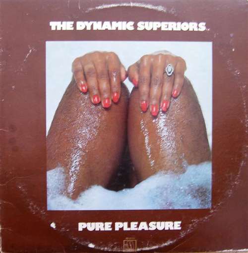 Cover The Dynamic Superiors* - Pure Pleasure (LP, Album) Schallplatten Ankauf