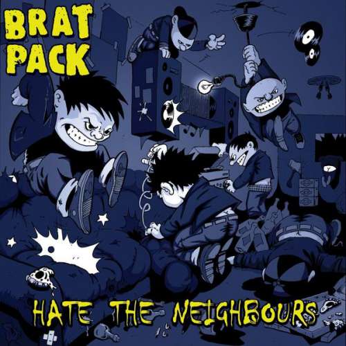 Cover Brat Pack - Hate The Neighbours (LP, Album) Schallplatten Ankauf