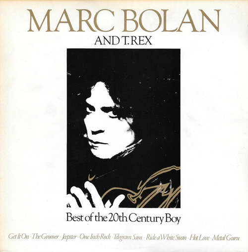 Cover Marc Bolan And T. Rex - Best Of The 20th Century Boy (2xLP, Comp) Schallplatten Ankauf