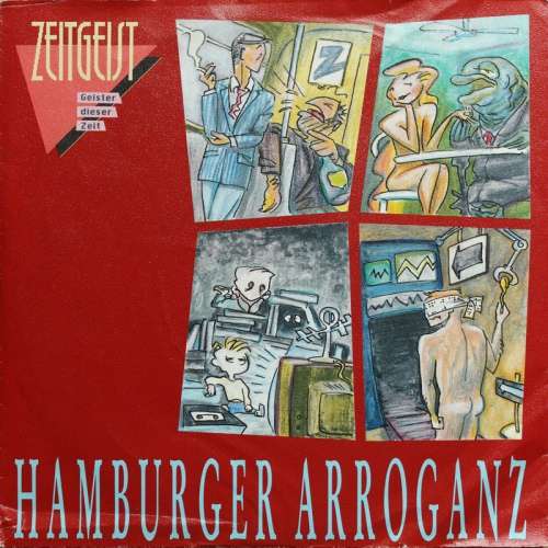 Cover Hamburger Arroganz - Zeitgeist (Geister Dieser Zeit) (7) Schallplatten Ankauf