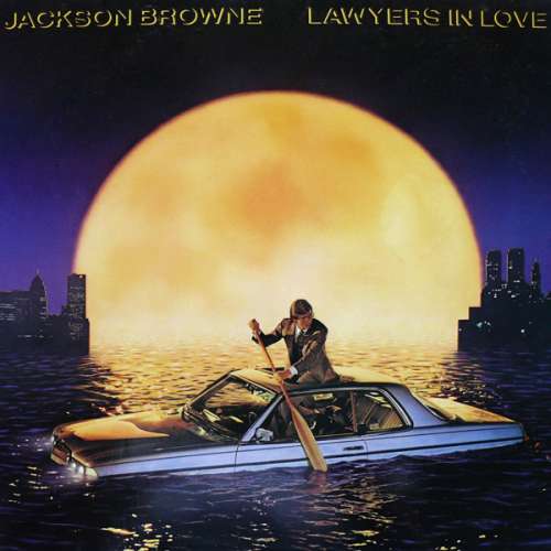 Cover Jackson Browne - Lawyers In Love (LP, Album) Schallplatten Ankauf