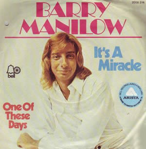 Cover Barry Manilow - It's A Miracle / One Of These Days (7, Single) Schallplatten Ankauf