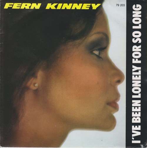 Cover Fern Kinney - I've Been Lonely For So Long (7, Single) Schallplatten Ankauf