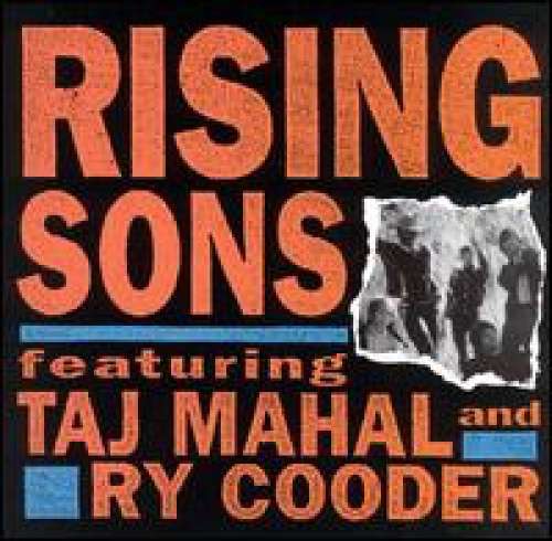 Cover Rising Sons (2) Featuring Taj Mahal And Ry Cooder - Rising Sons Featuring Taj Mahal And Ry Cooder (CD) Schallplatten Ankauf