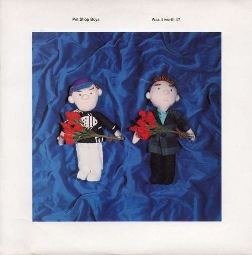 Cover Pet Shop Boys - Was It Worth It ? (7, Single) Schallplatten Ankauf