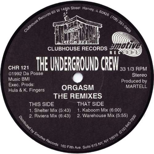 Cover The Underground Crew - Orgasm - The Remixes (12) Schallplatten Ankauf