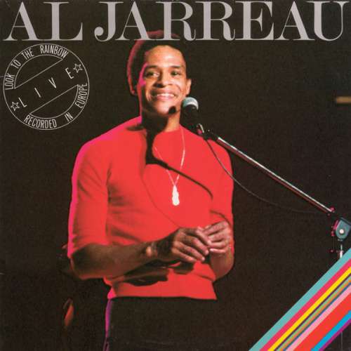 Cover Al Jarreau - Look To The Rainbow - Live In Europe (2xLP, Album, RE) Schallplatten Ankauf