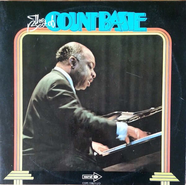 Cover Count Basie And His Orchestra* - The Best Of Count Basie (2xLP, Comp) Schallplatten Ankauf