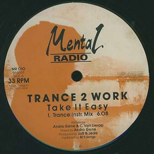 Cover Trance 2 Work - Take It Easy (12) Schallplatten Ankauf