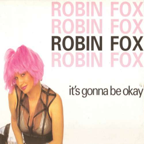 Cover Robin Fox - It's Gonna Be Okay (12) Schallplatten Ankauf