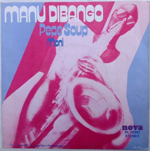 Cover Manu Dibango - Pêpê Soup / Moni (7, Single) Schallplatten Ankauf