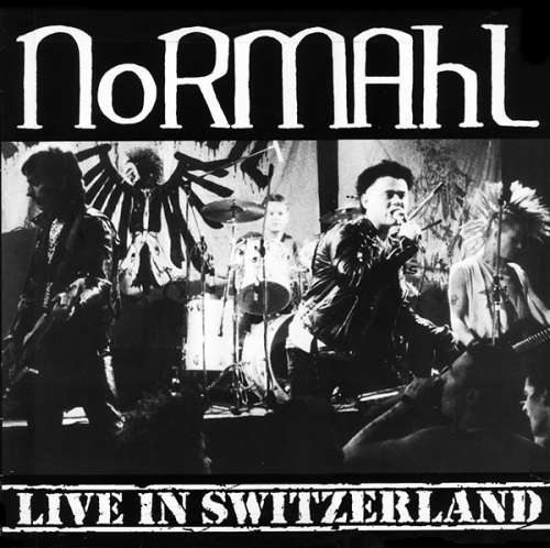 Cover Normahl - Live In Switzerland (LP) Schallplatten Ankauf