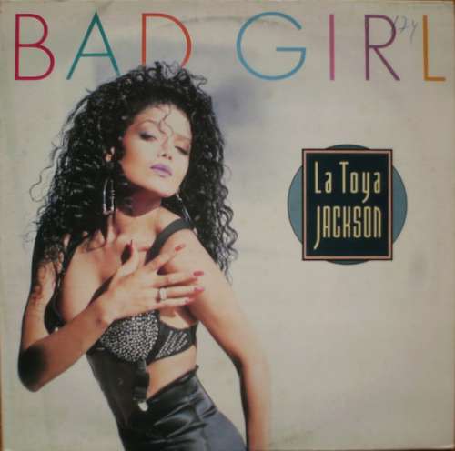 Cover La Toya Jackson - Bad Girl (12) Schallplatten Ankauf