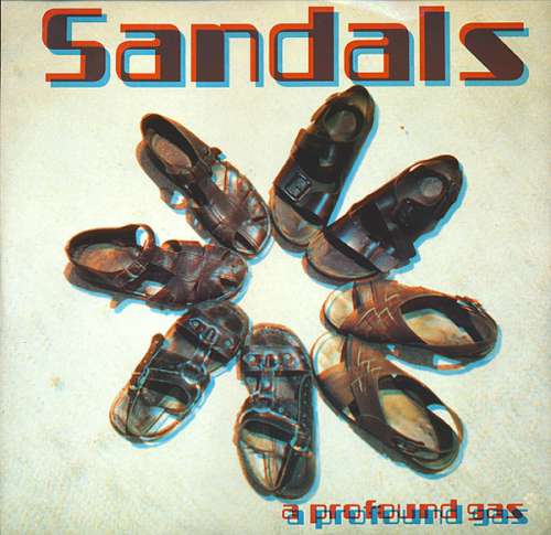 Cover Sandals - A Profound Gas (12) Schallplatten Ankauf