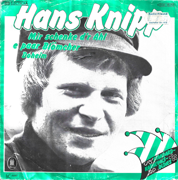 Cover Hans Knipp - Mir Schenke D'r Ahl E Paar Blömcher / Doheim (7, Single) Schallplatten Ankauf