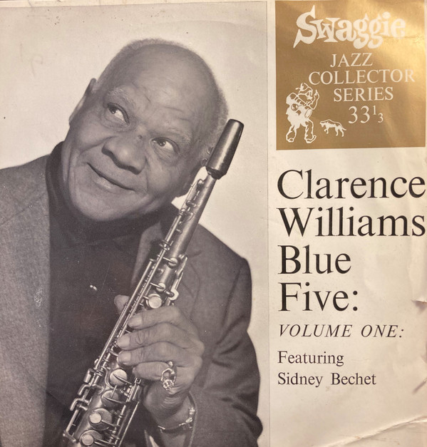 Cover Clarence Williams' Blue Five - Volume One: Featuring: Sidney Bechet (7, EP) Schallplatten Ankauf