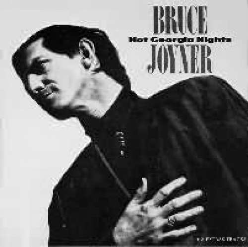 Bild Bruce Joyner - Hot Georgia Nights (LP, Album + 7) Schallplatten Ankauf