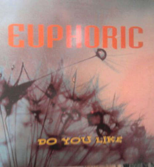 Cover Euphoric - Do You Like (12) Schallplatten Ankauf