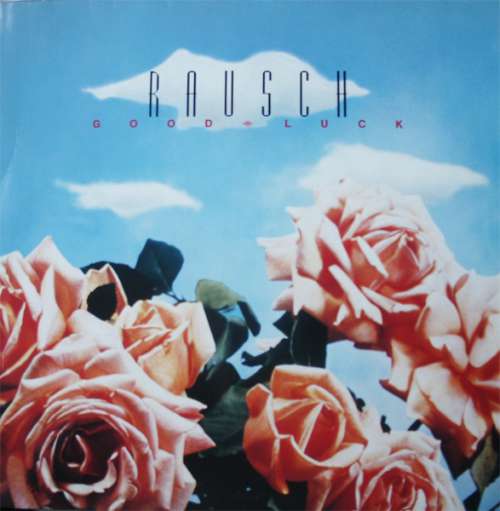 Cover Rausch - Good Luck (LP, Album, Pic) Schallplatten Ankauf