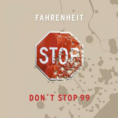 Cover Fahrenheit* - Don't Stop 99 (12) Schallplatten Ankauf