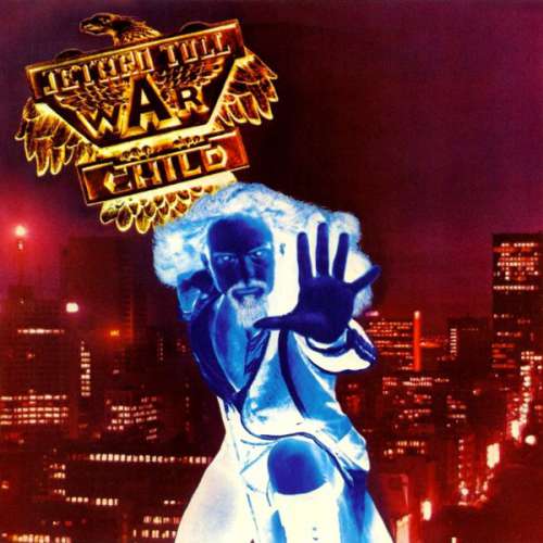 Cover Jethro Tull - War Child (LP, Album) Schallplatten Ankauf