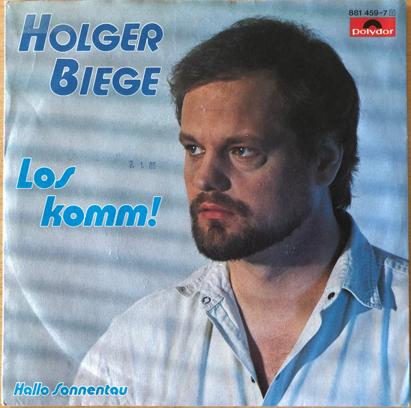 Bild Holger Biege - Los Komm! (7, Single) Schallplatten Ankauf