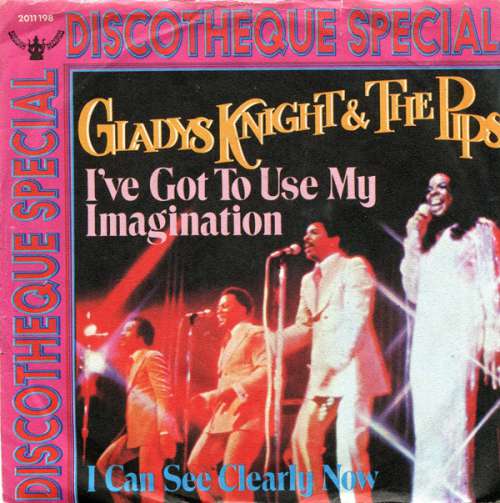 Cover Gladys Knight & The Pips* - I've Got To Use My Imagination / I Can See Clearly Now (7, Single) Schallplatten Ankauf