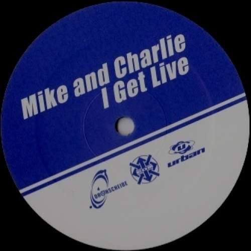Cover Mike & Charlie - I Get Live (12) Schallplatten Ankauf