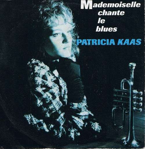 Cover Patricia Kaas - Mademoiselle Chante Le Blues (7, Single) Schallplatten Ankauf