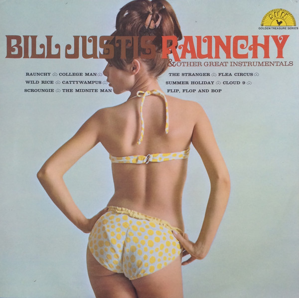 Cover Bill Justis - Raunchy & Other Great Instrumentals (LP) Schallplatten Ankauf