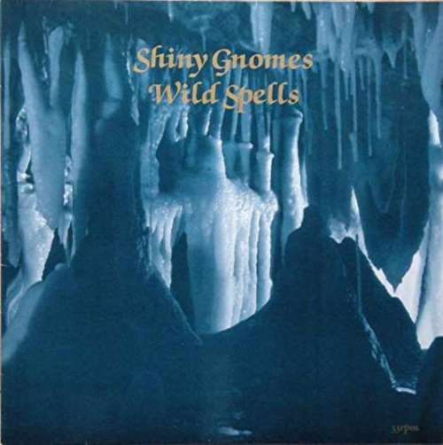 Cover Shiny Gnomes - Wild Spells (LP, Album) Schallplatten Ankauf