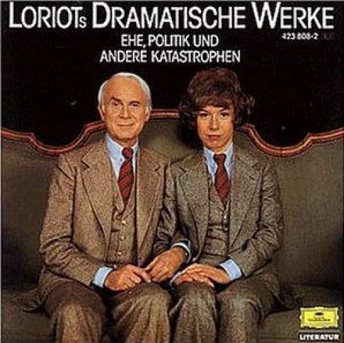 Cover Loriot - Loriots Dramatische Werke (Ehe, Politik Und Andere Katastrophen) (LP, Album) Schallplatten Ankauf