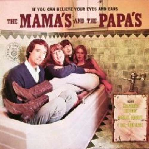 Cover The Mamas & The Papas - If You Can Believe Your Eyes And Ears (LP, Album, RE) Schallplatten Ankauf