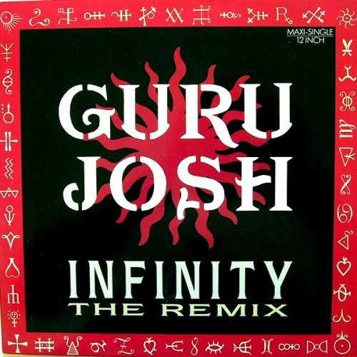 Cover Guru Josh - Infinity (The Remix) (12, Maxi) Schallplatten Ankauf