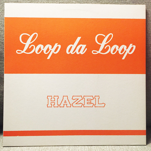 Bild Loop Da Loop - Hazel (12, Promo) Schallplatten Ankauf