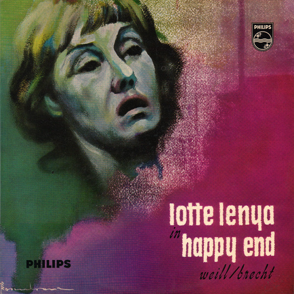 Cover Lotte Lenya - Weill* / Brecht* - Lotte Lenya In Happy End (LP, Mono) Schallplatten Ankauf