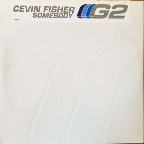 Cover Cevin Fisher - Somebody (12) Schallplatten Ankauf