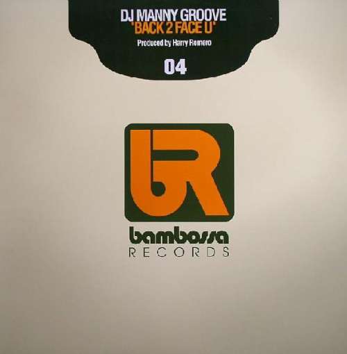 Cover DJ Manny Groove - Back 2 Face U (12) Schallplatten Ankauf