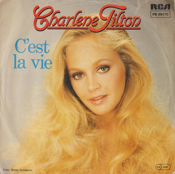 Cover Charlene Tilton - C'est La Vie (7, Single) Schallplatten Ankauf