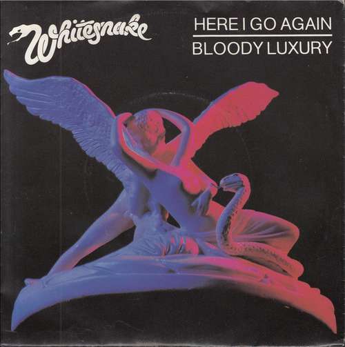 Cover Whitesnake - Here I Go Again / Bloody Luxury (7, Single) Schallplatten Ankauf