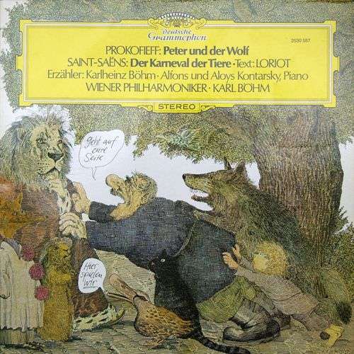 Cover Prokofieff* · Saint-Saëns* · Loriot · Karlheinz Böhm · Alfons Und Aloys Kontarsky* · Wiener Philharmoniker · Karl Böhm - Prokofieff: Peter Und Der Wolf / Saint-Saëns: Der Karneval Der Tiere (LP, Album, Gat) Schallplatten Ankauf