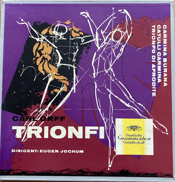 Cover Carl Orff  / Dirigent:  Eugen Jochum - Trionfi (3xLP, Mono) Schallplatten Ankauf