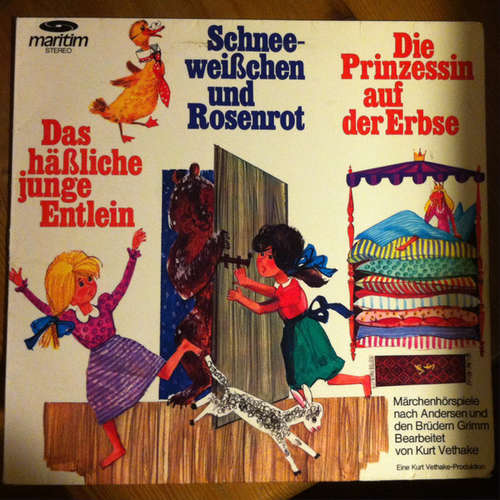 Cover Gebrüder Grimm / Andersen* - Kurt Vethake - Das Häßliche Junge Entlein / Schneeweißchen Und Rosenrot / Die Prinzessin Auf Der Erbse (LP, Album) Schallplatten Ankauf