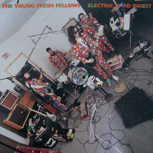 Cover The Young Fresh Fellows* - Electric Bird Digest (LP, Album + 7, Single, Promo) Schallplatten Ankauf