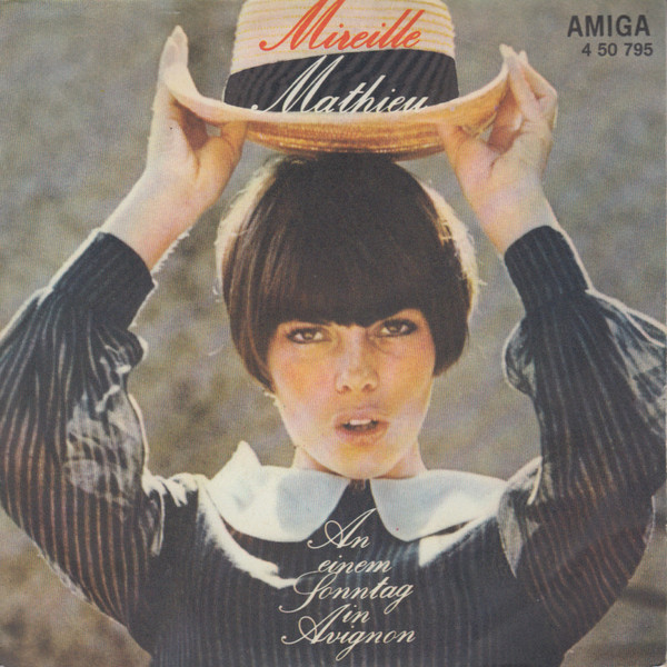 Cover Mireille Mathieu - An Einem Sonntag In Avignon / Au Revoir, Mon Amour (7, Single) Schallplatten Ankauf